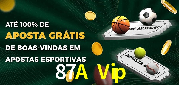 87A Vip Ate 100% de Aposta Gratis