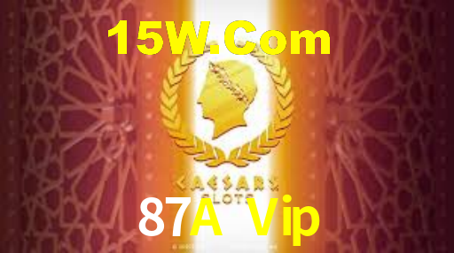 87A Vip